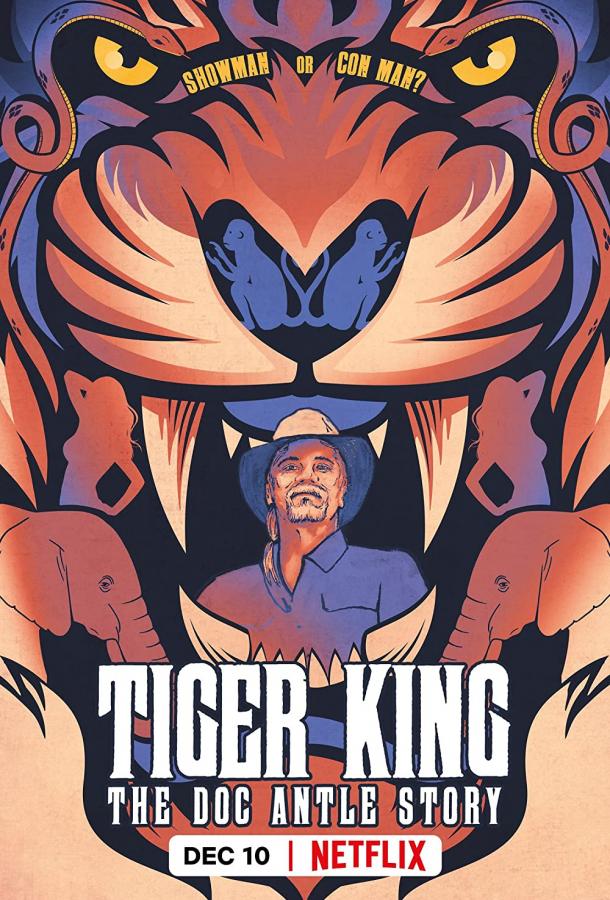Tiger King: The Doc Antle Story (2021) онлайн бесплатно