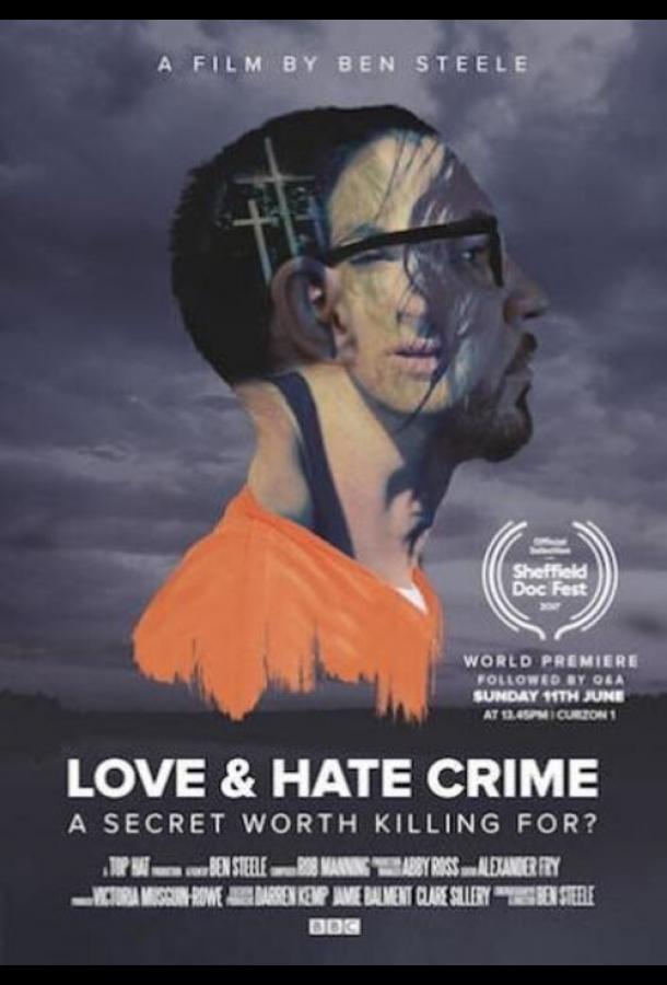 Love and Hate Crime (2018) онлайн бесплатно