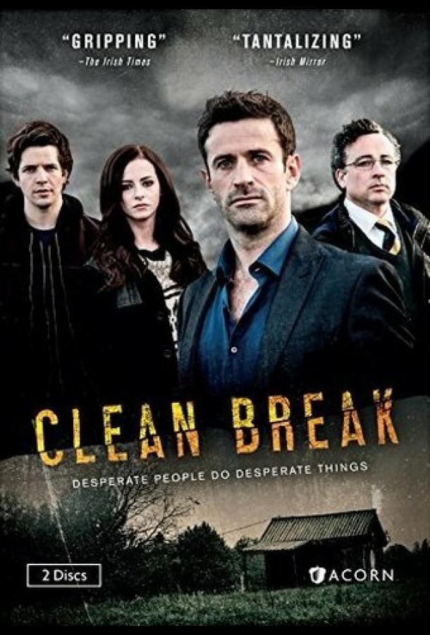 Clean Break (2015) онлайн бесплатно